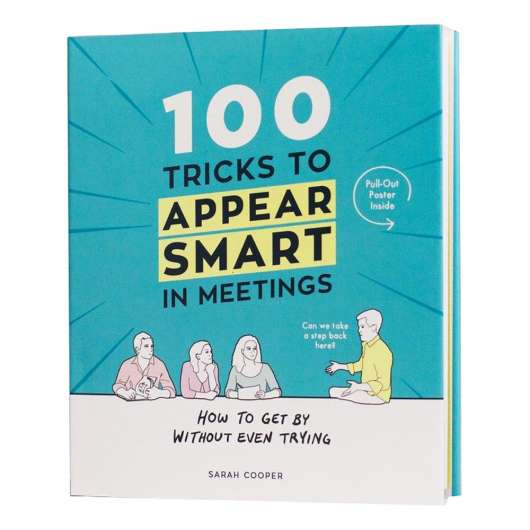 100 Tricks To Appear Smart In Meetings Bok