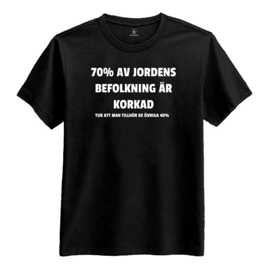 70% av Jordens Befolkning T-shirt - X-Large