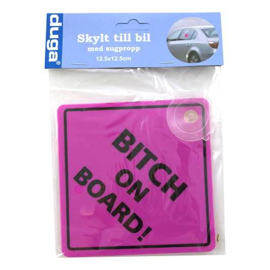 Bilskylt Bitch On Board! - 1-pack