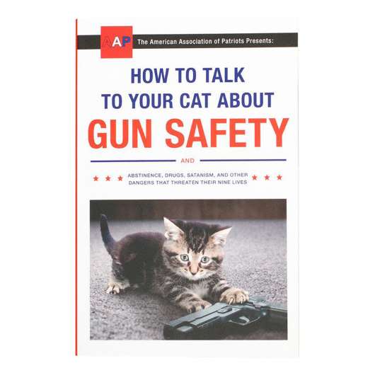 How to Talk to Your Cat About Gun Safety Bok