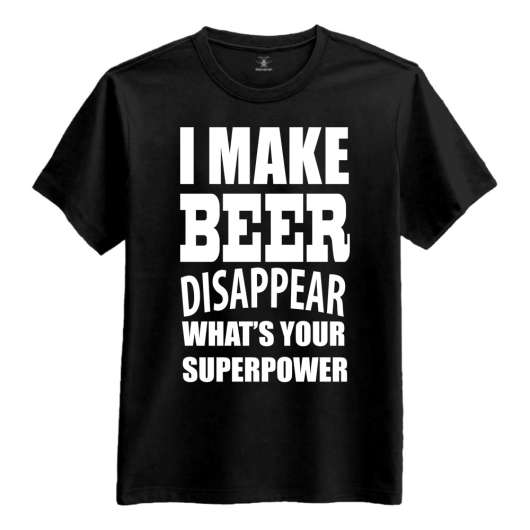 I Make Beer Disappear T-Shirt - Small