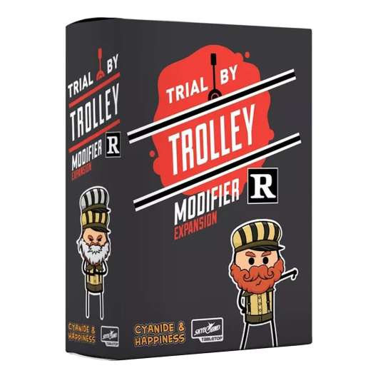Trial by Trolley R Rated Modifier Spel
